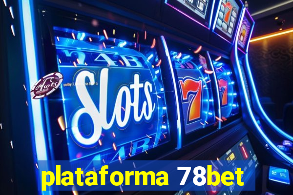 plataforma 78bet