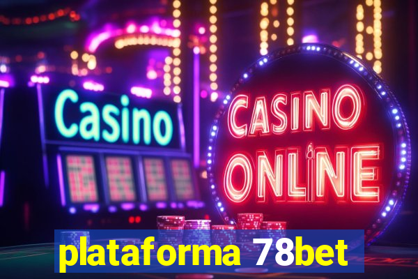 plataforma 78bet