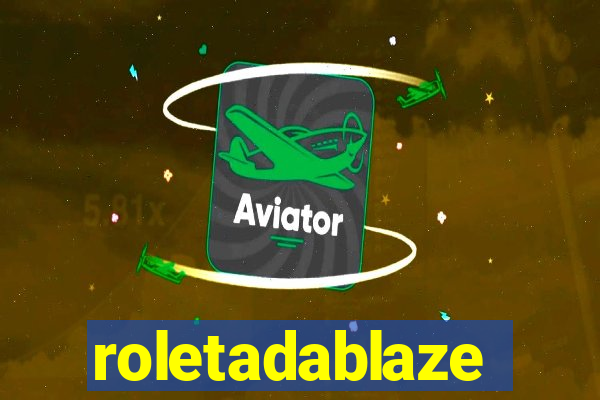 roletadablaze