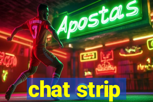 chat strip