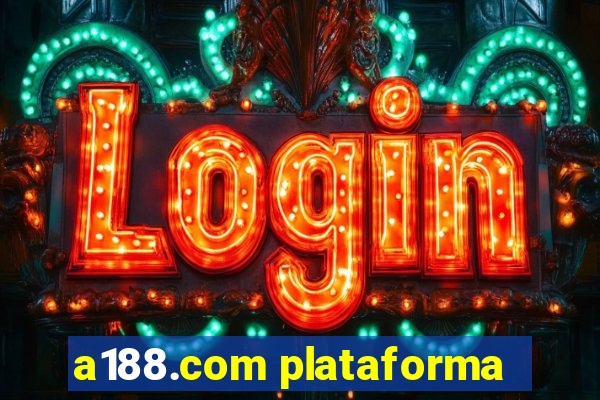 a188.com plataforma