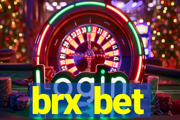 brx bet