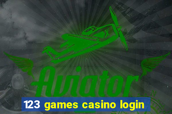 123 games casino login