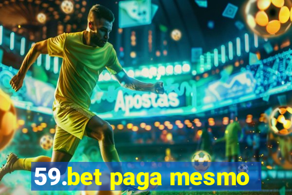 59.bet paga mesmo