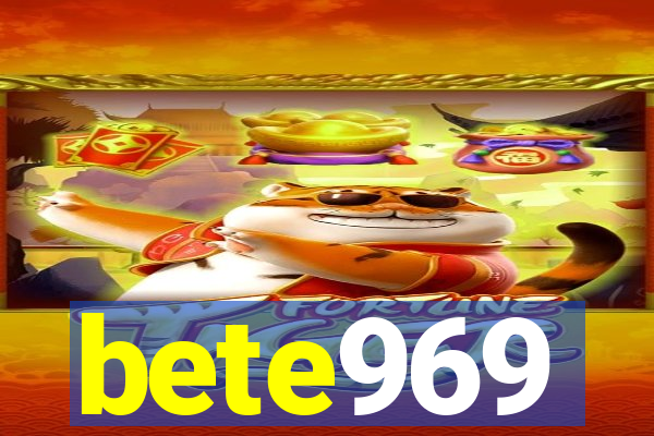 bete969