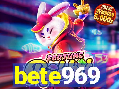 bete969