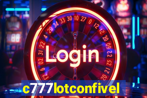 c777lotconfivel