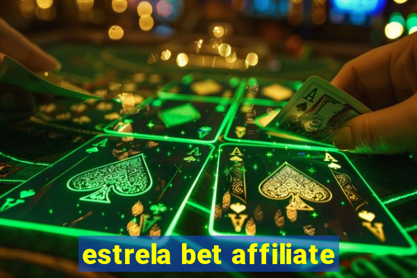 estrela bet affiliate