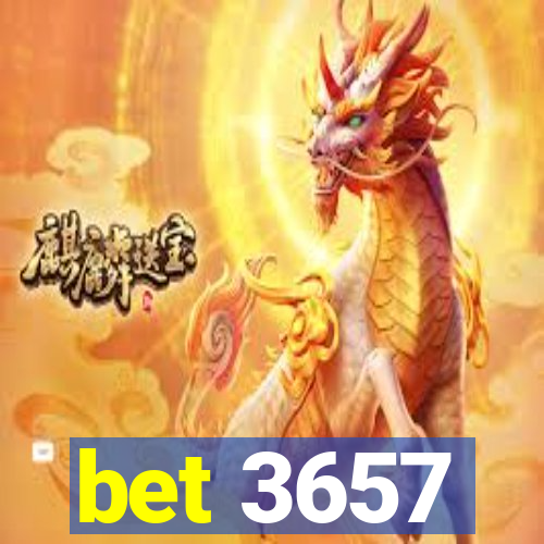 bet 3657