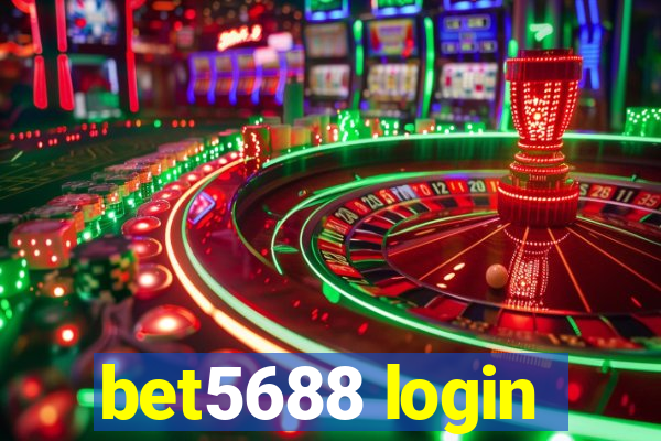 bet5688 login