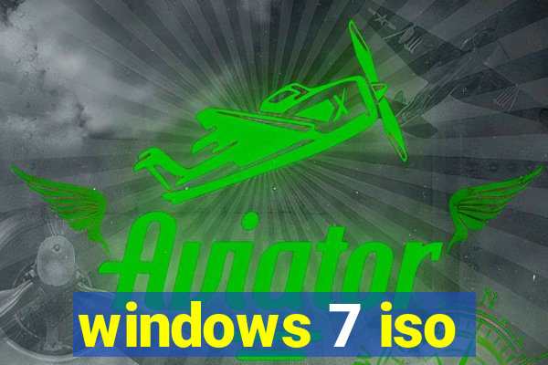 windows 7 iso