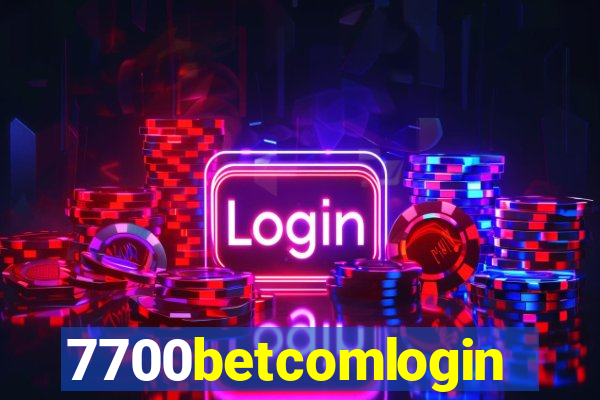 7700betcomlogin