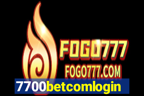 7700betcomlogin