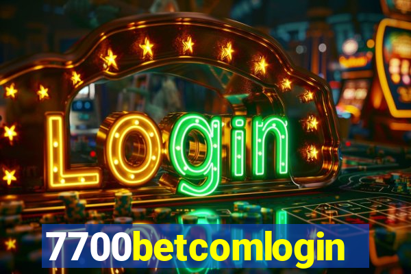 7700betcomlogin