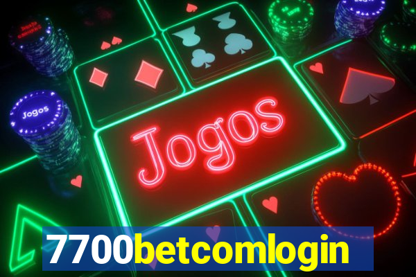 7700betcomlogin