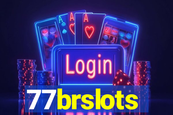 77brslots