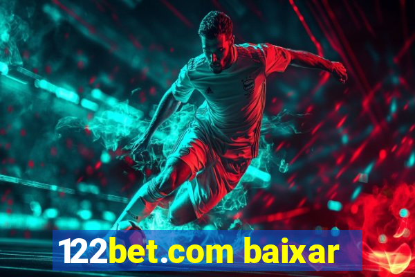 122bet.com baixar