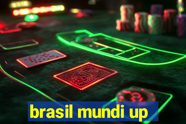 brasil mundi up