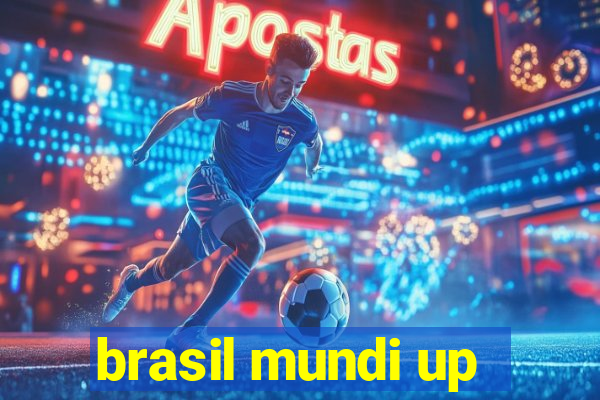 brasil mundi up