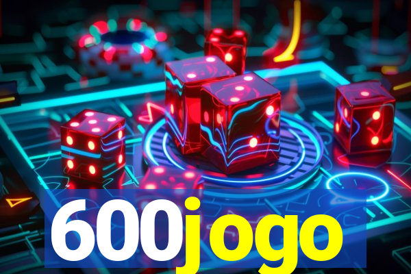 600jogo