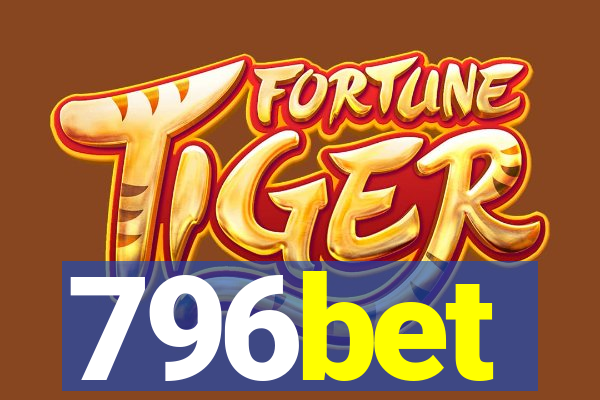 796bet