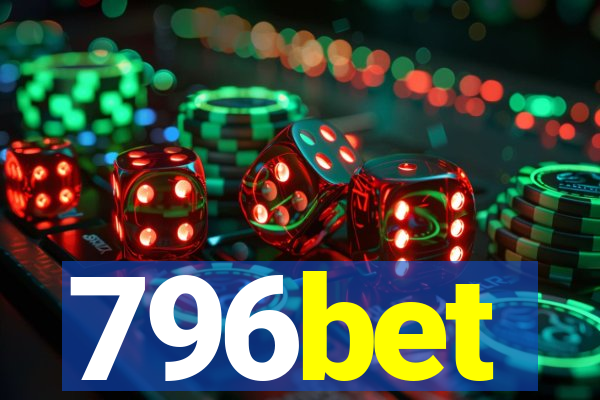 796bet