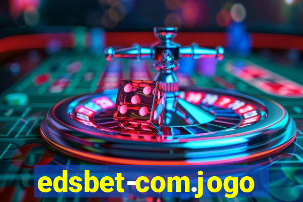 edsbet-com.jogos.app