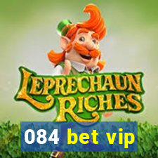 084 bet vip