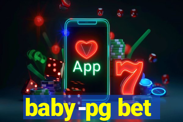 baby-pg bet