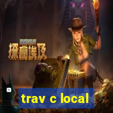 trav c local