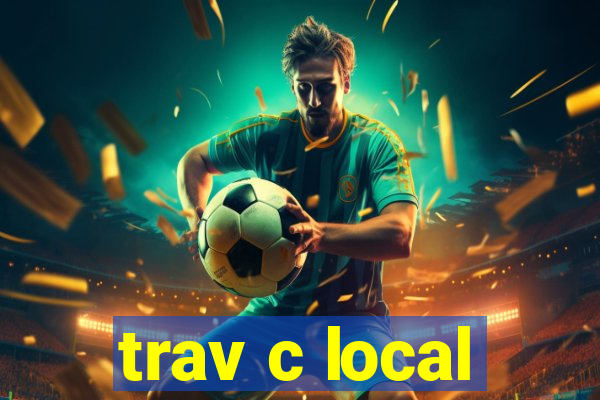 trav c local