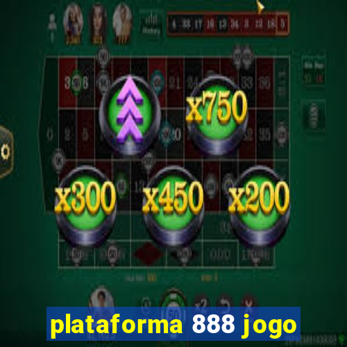 plataforma 888 jogo