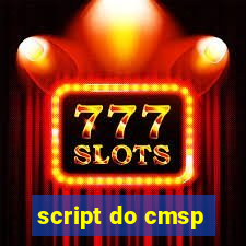 script do cmsp