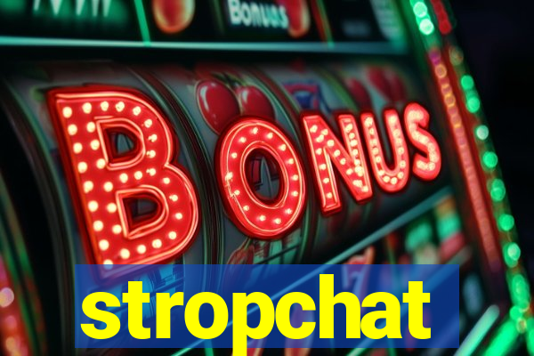 stropchat