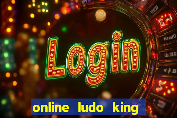 online ludo king cash game