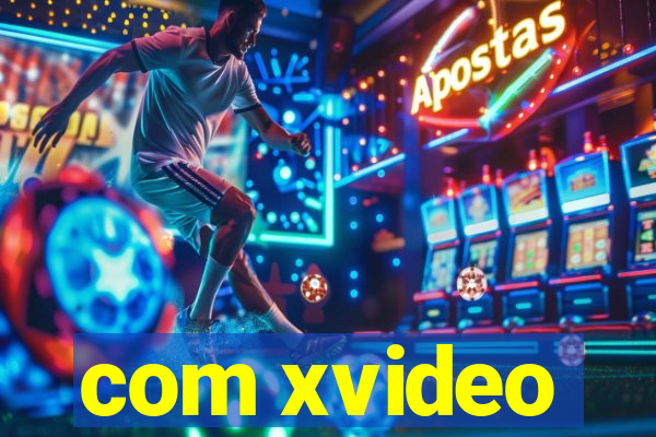 com xvideo