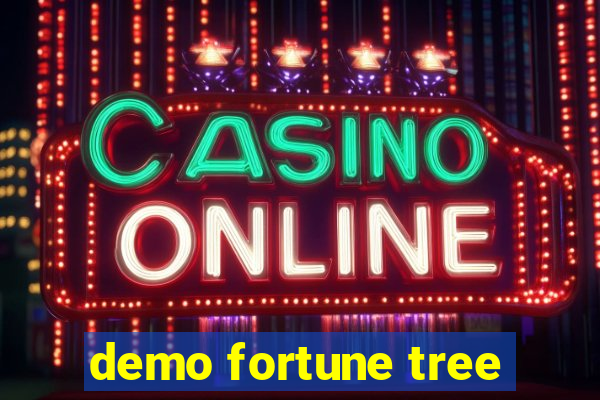 demo fortune tree