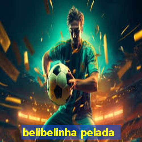 belibelinha pelada