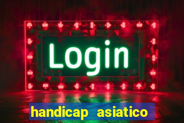 handicap asiatico 0.0 0.5