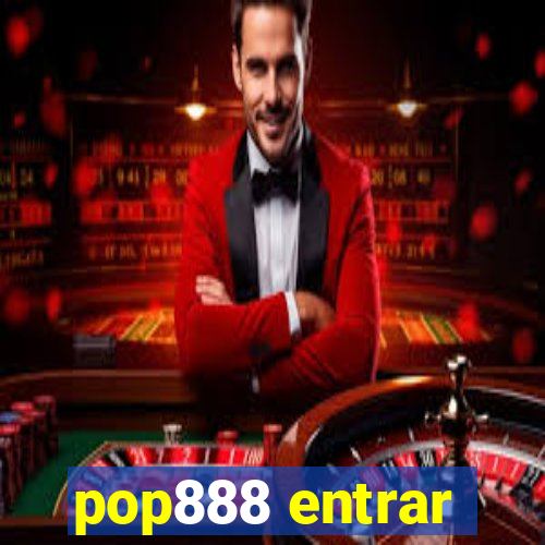 pop888 entrar