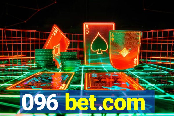 096 bet.com