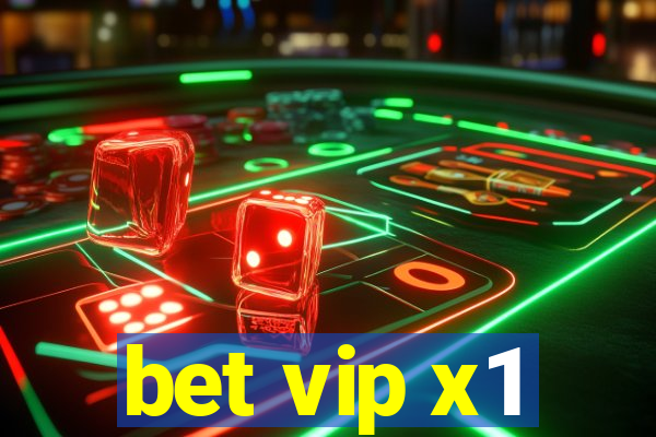 bet vip x1