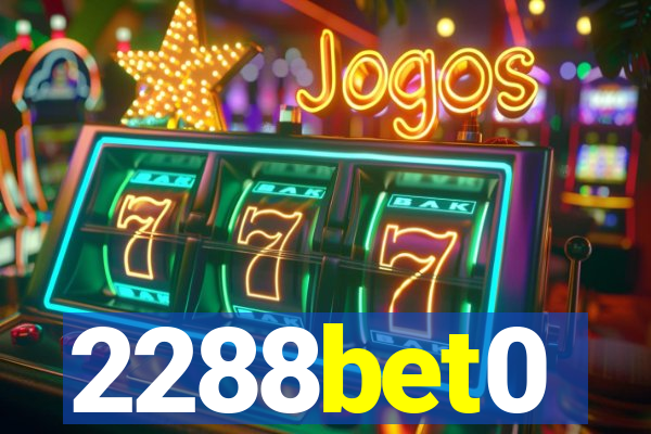 2288bet0