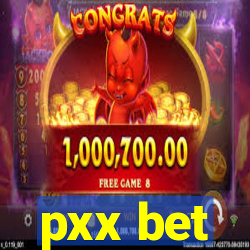 pxx bet