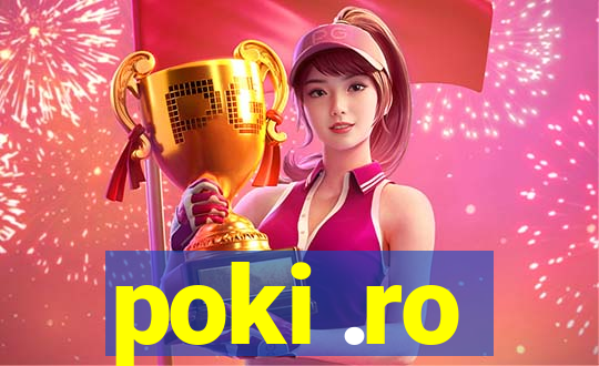 poki .ro