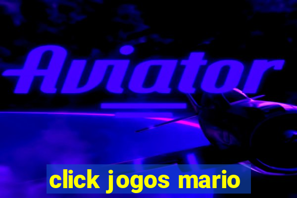 click jogos mario