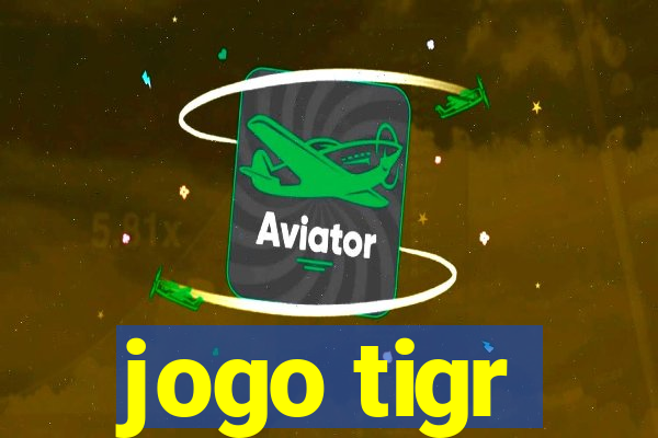 jogo tigr