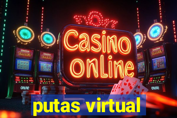 putas virtual