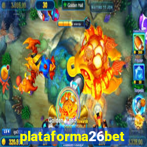 plataforma26bet