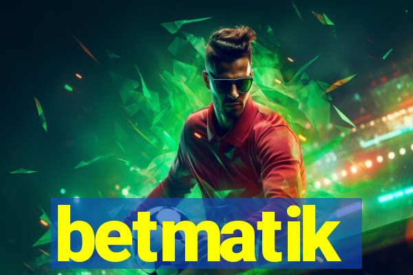 betmatik